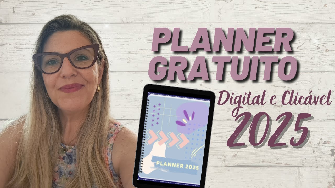 Desbloqueie Sua Rotina em 2025 com o Planner Digital GRATUITO!