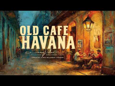 Old Havana Café Nights ☕ | Traditional Son Cubano & Cuban Street Music