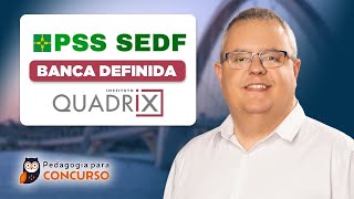 (REPRISE) PSS SEDF Temporários - Simulado Banca Quadrix | Pedagogia para Concurso