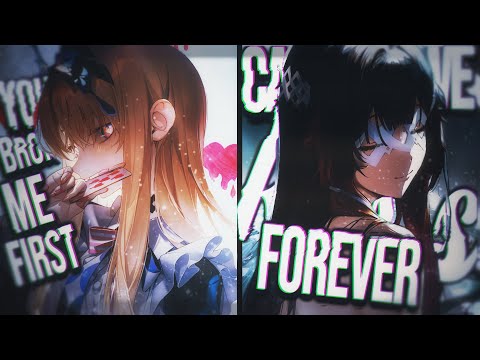 Nightcore → can we kiss forever x you broke me first // SV