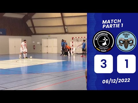 D1 District FFF: WASQUEHAL - ROUBAIX HEM FUTSAL, le replay partie 1