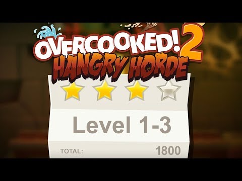 Overcooked 2. Night of the Hangry Horde. Level 1-3. 4 stars. Co-op