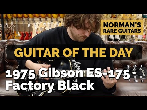 Guitar of the Day: 1975 Gibson ES-175 Factory Black | Norman's Rare Guitars