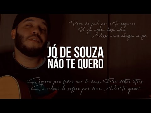 Não te quero - Jó de Souza (Cover - Zé Vaqueiro, Nattan)