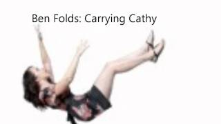 Ben Folds  Carrying Cathy