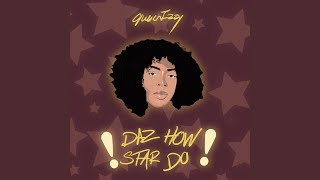 Daz How Star Do Music Video
