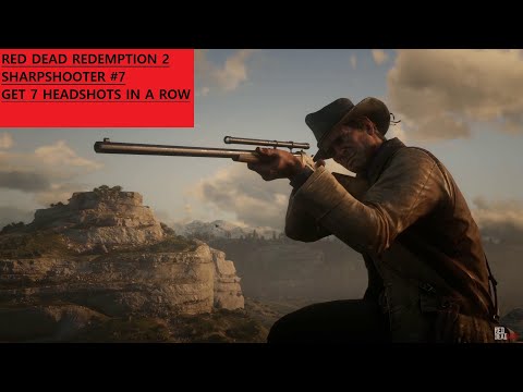 Red Dead Redemption 2 Sharpshooter #7 Get 7 Headshots In A Row