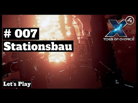 X4 Foundations 5.10 // Let's Play // #007 - Stationsbau in AP // [deutsch] // 2K