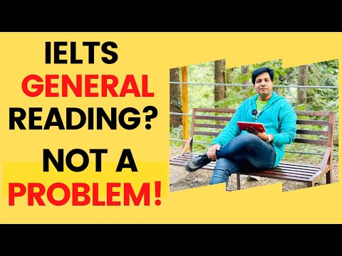 IELTS GENERAL TRAINING READING: NOT A PROBLEM BY ASAD YAQUB