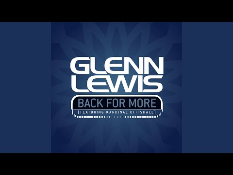 Back For More (feat. Kardinal Offishall)