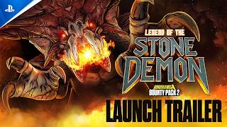 Gearbox – Borderlands 4 – Bounty Pack 2: Legend of the Stone Demon (2026 DLC) Trailer