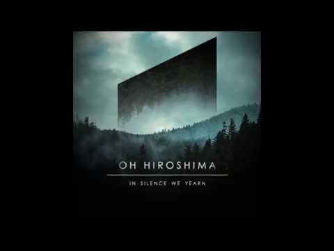 Oh Hiroshima - Ellipse