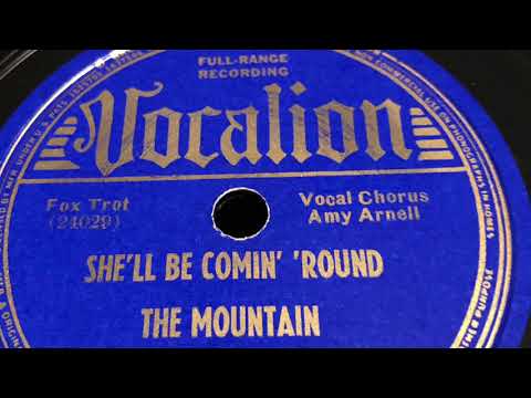 She’ll Be Comin’ ‘Round The Mountain - Tommy Tucker Time 1939