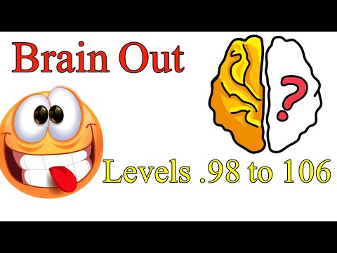 Brain Out GamePlay Level 98 99 100 101 102 103 104 105 106  Walkthrough    |  Tricky Puzzles KK ZONE