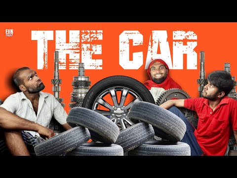 ദി കാർ 🚗|THE CAR |Fun Da |Malayalam Comedy |