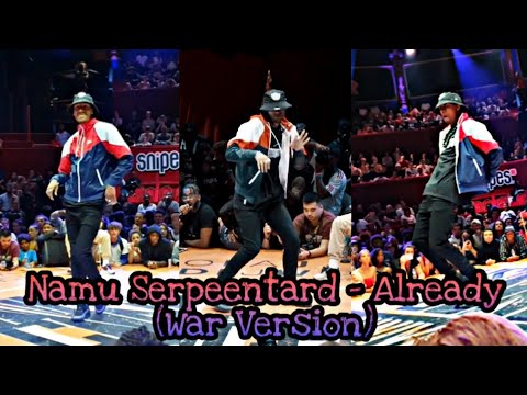 Larry [Les Twins] ▶️Namu Serpeentard - Already (War Version)⏹️ [Clear Audio]