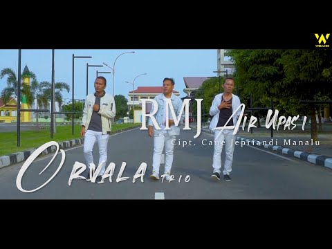 ORVALA TRIO - RMJ AIR UPAS (Official Video)