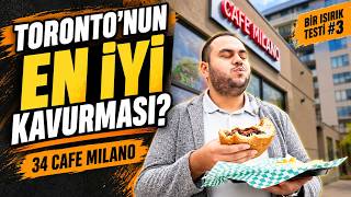 Toronto’nun En İyi Kavurması mı? 🤤 | 34 Cafe Milano | Bir Isırık Testi #3