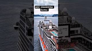 MSC GRANDIOSA saindo navio cruzeiro  Santos Salvador Buzios @cruzeiros2025  maior #drone #shorts