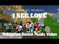 Minecraft Indonesia I SEE LOVE Minecraft Dance Animation Music Video