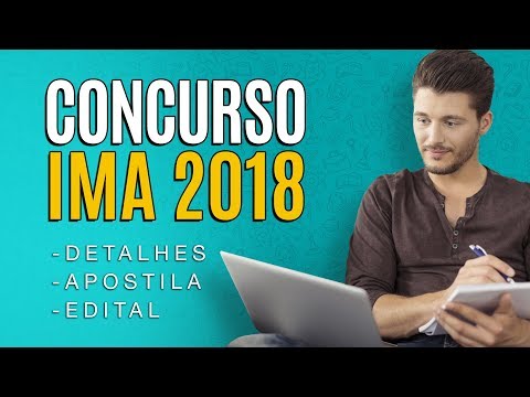 Concurso IMA 2018 - Edital, Inscrição e Apostila