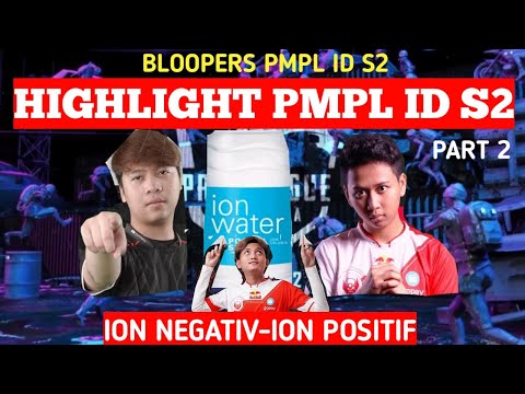 ION NEGATIV VS ION POSITIF | BLOOPERS MOMENT PMPL ID S2