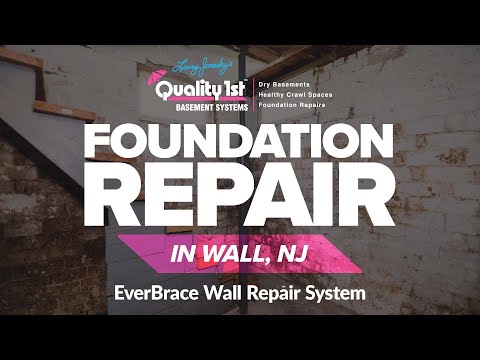 Foundation Repair In Wall, NJ (EverBrace Wall Repair)