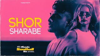 SHOR SHARABE (Official Video) Kptaan | Armaan Bedil | Tanu Grewal | Gold Boy | In Cinemas on 4th Aug