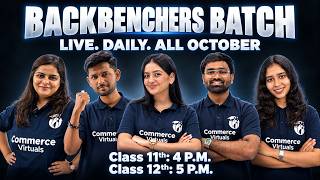Backbenchers: The Revision Series | Live Daily in October | Commerce Virtuals