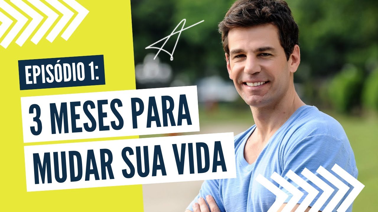 3 meses para MUDAR SUA VIDA (Episódio 1) | MARCIO ATALLA