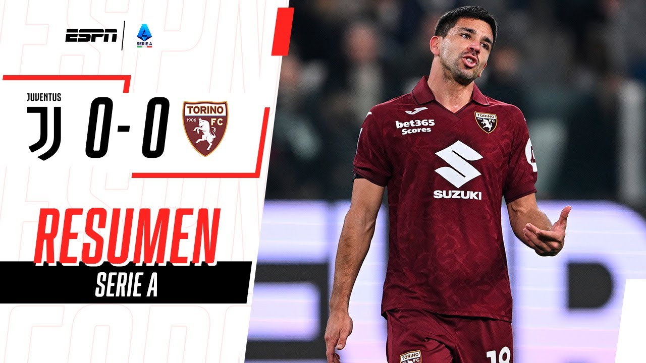 JUVENTUS Y TORINO NO PUDIERON ROMPER EL CERO EN EL DERBI | Juventus 0-0 Torino | RESUMEN