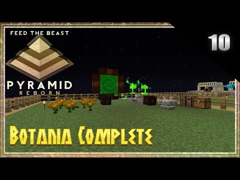 FTB Pyramid Reborn Multiplayer Minecraft 1.12.2 Lets Play - Botania Complete (10)