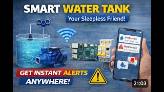 Your Smart Tank.. Your Sleepless Friend! 🚀💧