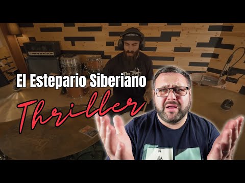 Drummer's Reaction To El Estepario Siberiano - Michael Jackson - Thriller