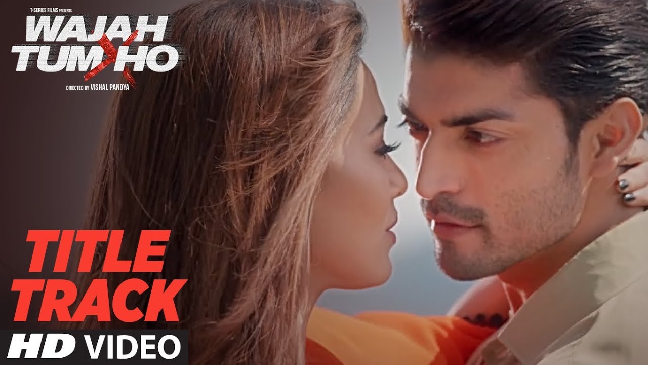 Wajah Tum Ho Title Lyrics  | Wajah Tum Ho | Gurmeet Choudhary, Rajneesh Duggal, Sana Khan, Sharman Joshi, Sherlyn Chopra | Altamash Faridi, Tulsi Kumar | Mithoon