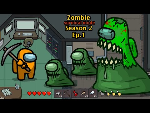 Survival Mode 🛠 Among Us Zombie Season 2 - Ep 1 - Animation