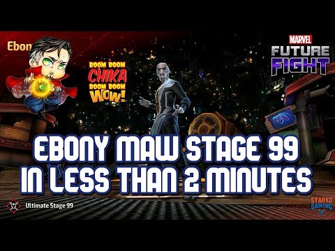 [WBU] EBONY MAW 99 DESTROYED IN LESS THAN 2 MINUTES | MARVEL FUTURE FIGHT
