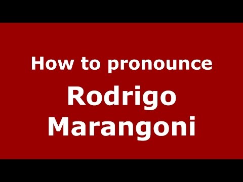 How to pronounce Rodrigo Marangoni (Spanish/Argentina) - PronounceNames.com