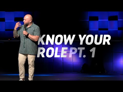 Know Your Role Pt.  1