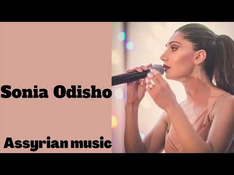 Sonia Odisho-Assyrian Songs
