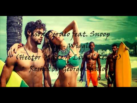 Jason Derulo feat.Snoop Dogg - Wiggle (George Chalos Remix)