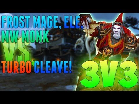 WoW Arena : 3v3 Mage, Ele, MW Monk vs. Turbo Cleave INTENSE Game!