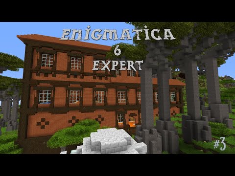 Enigmatica 6 Expert | Crazy Mansion Loot! | Ep 3