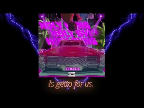 Dumanja - Holy GVNG