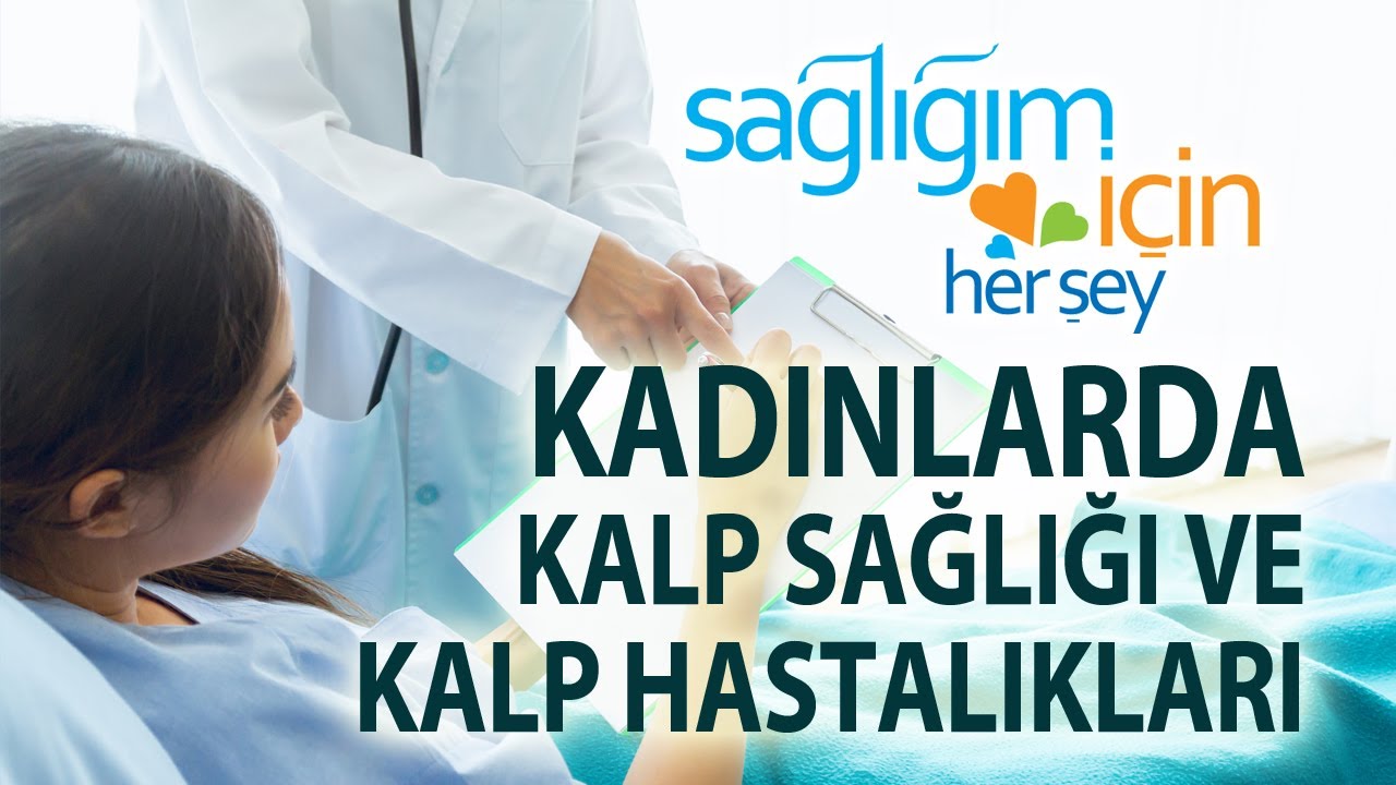 Kadınlarda Kalp Krizinin Belirtileri ve Kalp Sağlığı