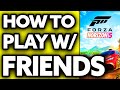 How To Play Forza Horizon 5 With Friends Very EASY
