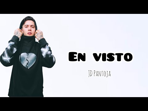 JD Pantoja - En Visto (LETRA)