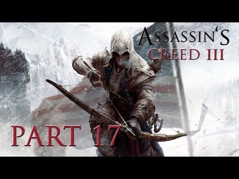 Assassin's Creed 3 - Walkthrough Part 17 [Sequence 3: THE BRADDOCK EXPEDITION] - W/Commentary