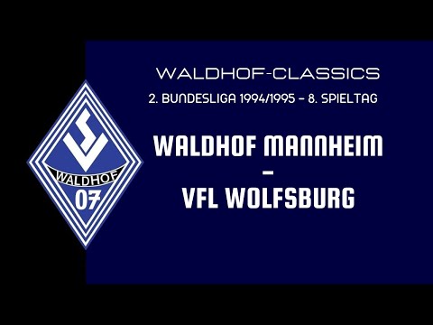 1994/95 | SV Waldhof Mannheim - VfL Wolfsburg