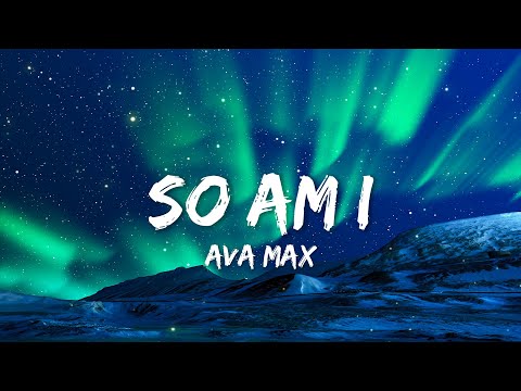 Ava Max - So Am I [Lyric Video]